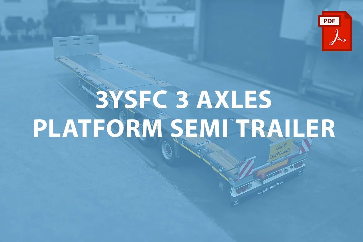 3YSFC 3 Axles Platform Semi-Trailer - Yalcin Trailer